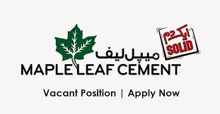 Latest Maple Leaf Cement Factory Ltd Engineering Posts Lahore 2025